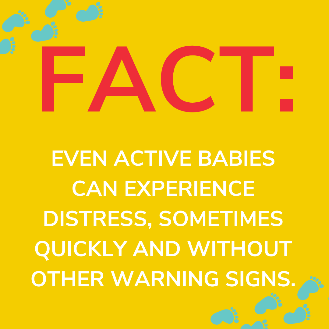 Active babies can experience distress.