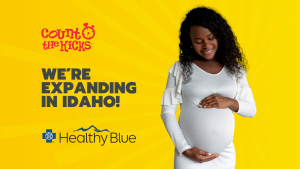 Count the Kicks and Healthy Blue announce an expansion into Idaho, featuring a smiling pregnant woman on a bright yellow background with the organizations’ logos.